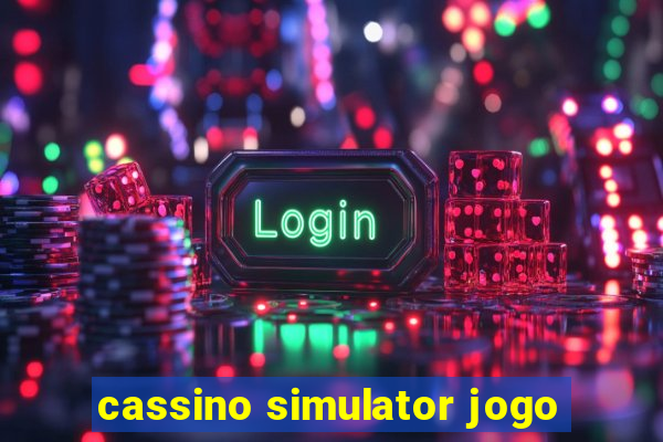 cassino simulator jogo